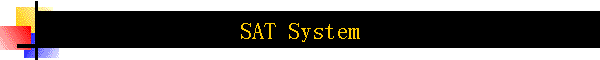 SAT System
